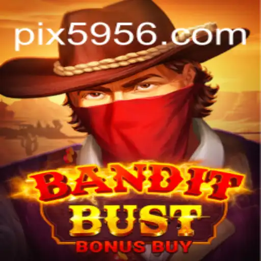 Discover the Exciting World of BanditBustBonusBuy at 5956.com Online Cassino Brasil #1